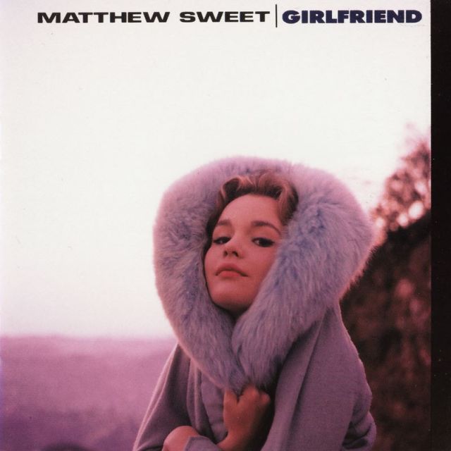 NOTHING LASTS, BUT THIS DOES: Iconic 14-year-old actress Tuesday Weld graces the cover of Matthew Sweet's equally iconic breakthrough album, 'Girlfriend.'